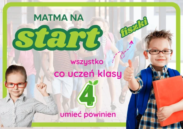 MATMA NA START – fiszki dla uczniów klas 4 - produkt cyfrowy do samodzielnego wydruku